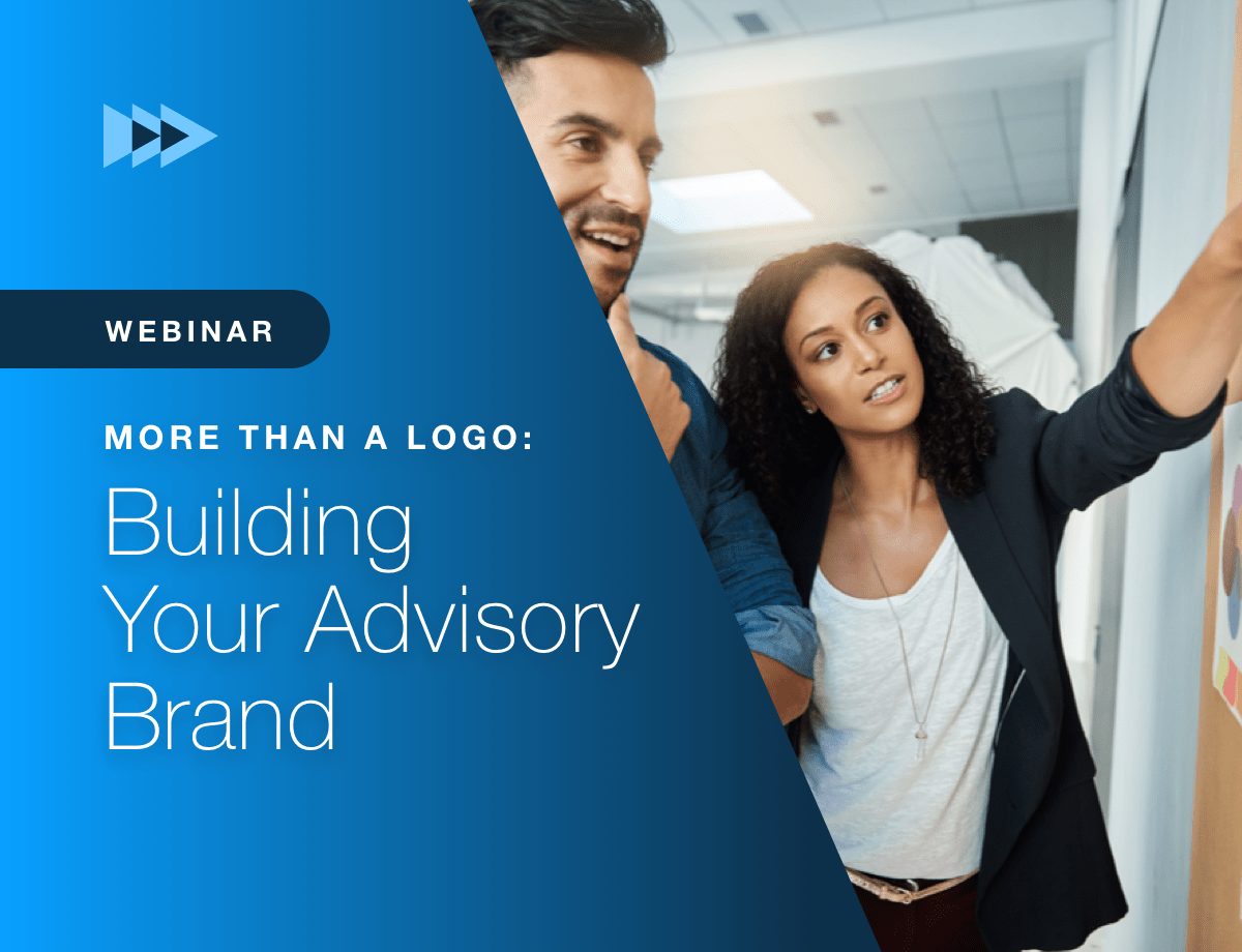 More than a Logo: Building Your Advisory Brand