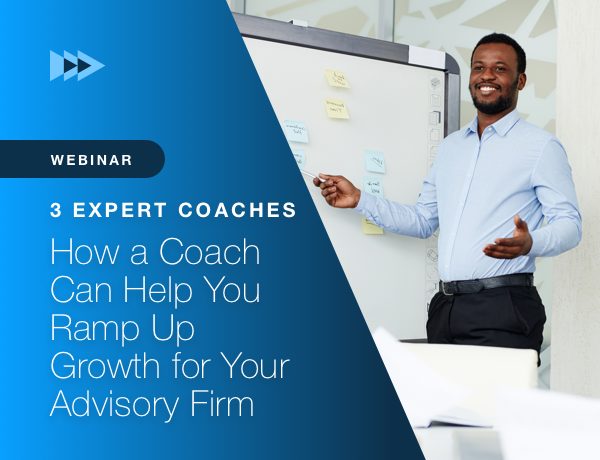 How a Coach Can Help You Ramp Up Growth for Your Advisory Firm