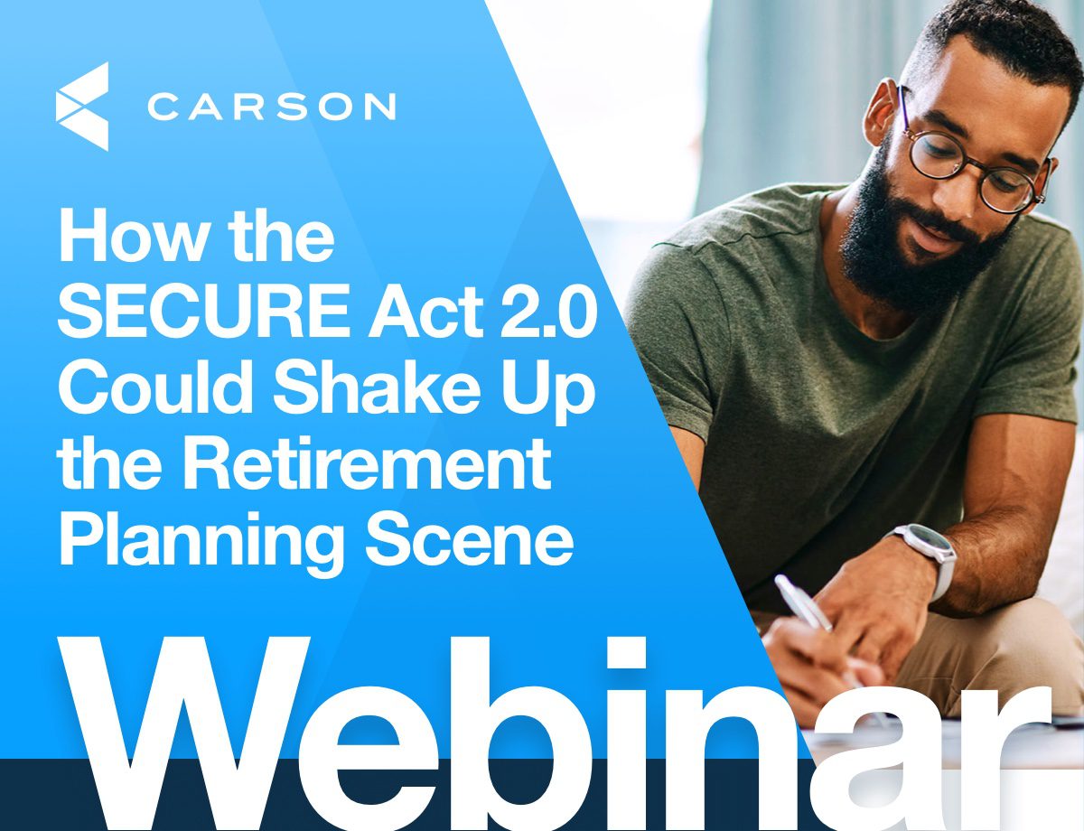 How the SECURE Act 2.0 Could Shake Up the Retirement Planning Scene